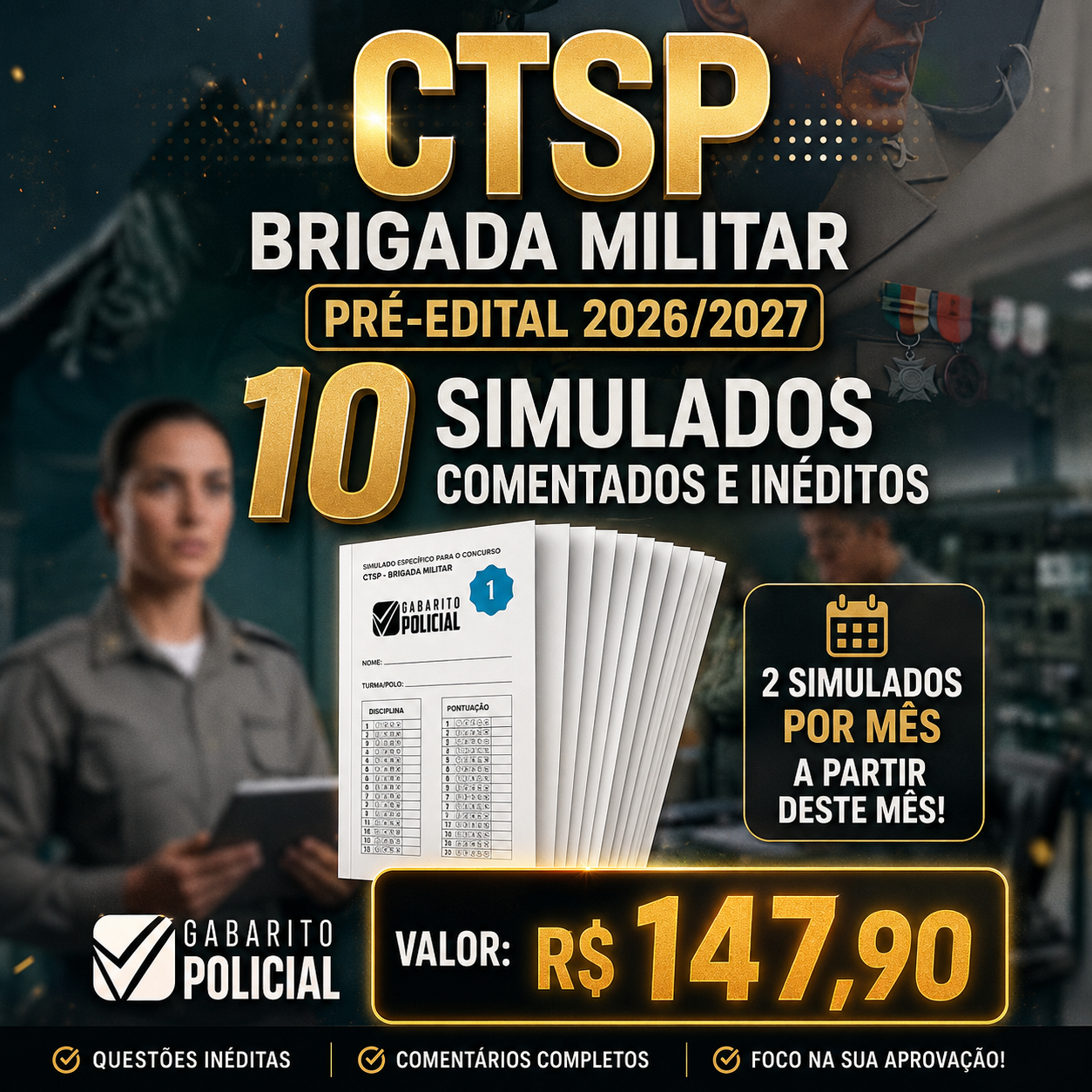 10 SIMULADOS INÉDITOS CTSP 2026/2027 - BRIGADA MILITAR