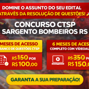 Assinatura Gabarito Policial CTSP Bombeiros