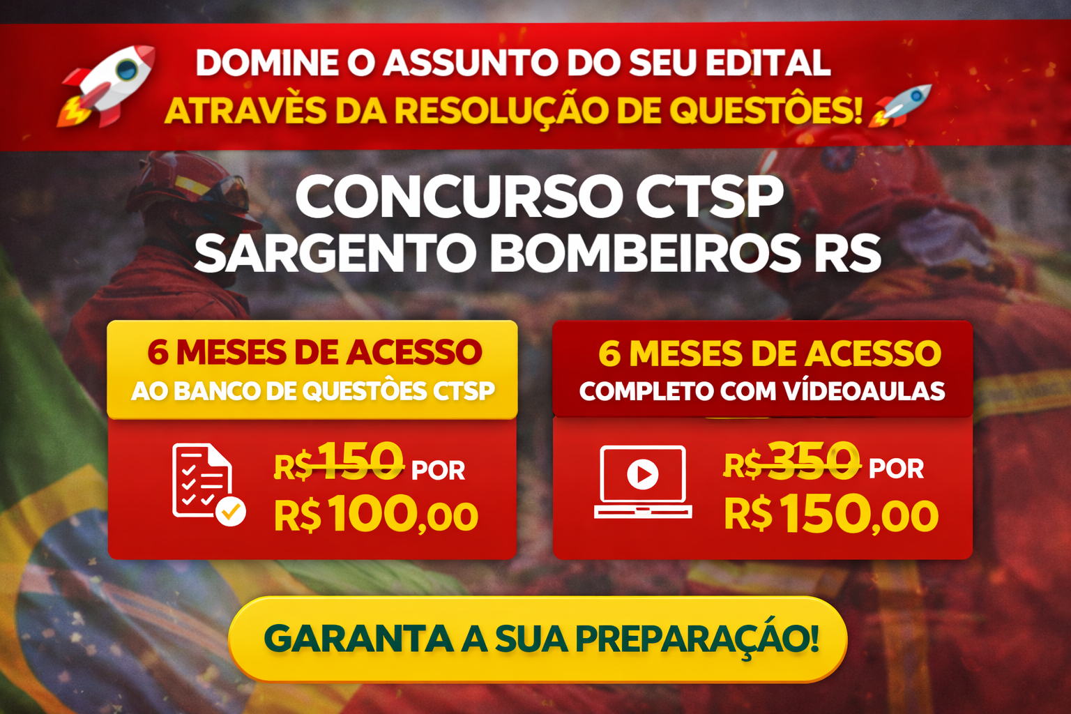 Assinatura Gabarito Policial CTSP Bombeiros